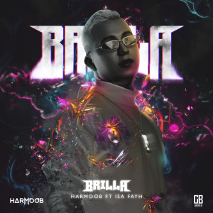 Listen to Brilla song with lyrics from Harmoob
