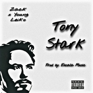 Album Tony Stark (Explicit) oleh Zack