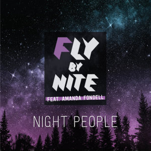 ดาวน์โหลดและฟังเพลง Night People (LA BASS Version) พร้อมเนื้อเพลงจาก Fly By Nite