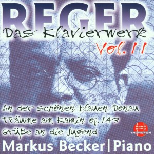 Album Max Reger: Das Klavierwerk Vol. 11 oleh Markus Becker