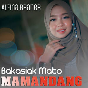 Album Bakasiak Mato Mamandang from 