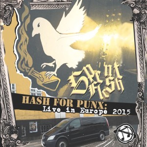Spent Flesh的專輯Hash for Punx: Live in Europe 2015
