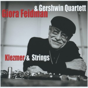 Album Klezmer & Strings from Giora Feidman