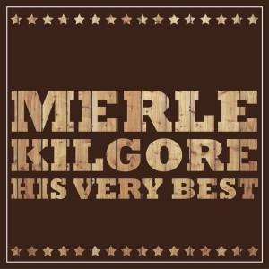 Album Merle Kilgore - His Very Best from Merle Kilgore