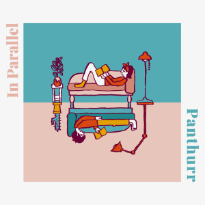 收聽Panthurr的In Parallel歌詞歌曲
