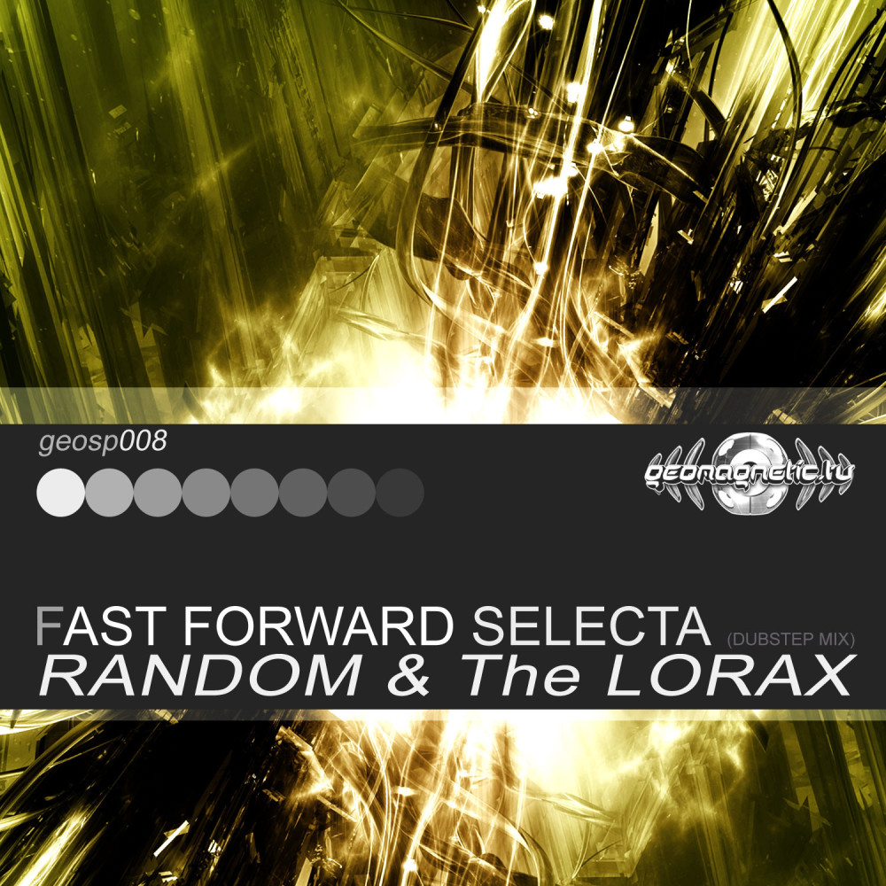 Fast Forward Selecta (DubStep Mix)