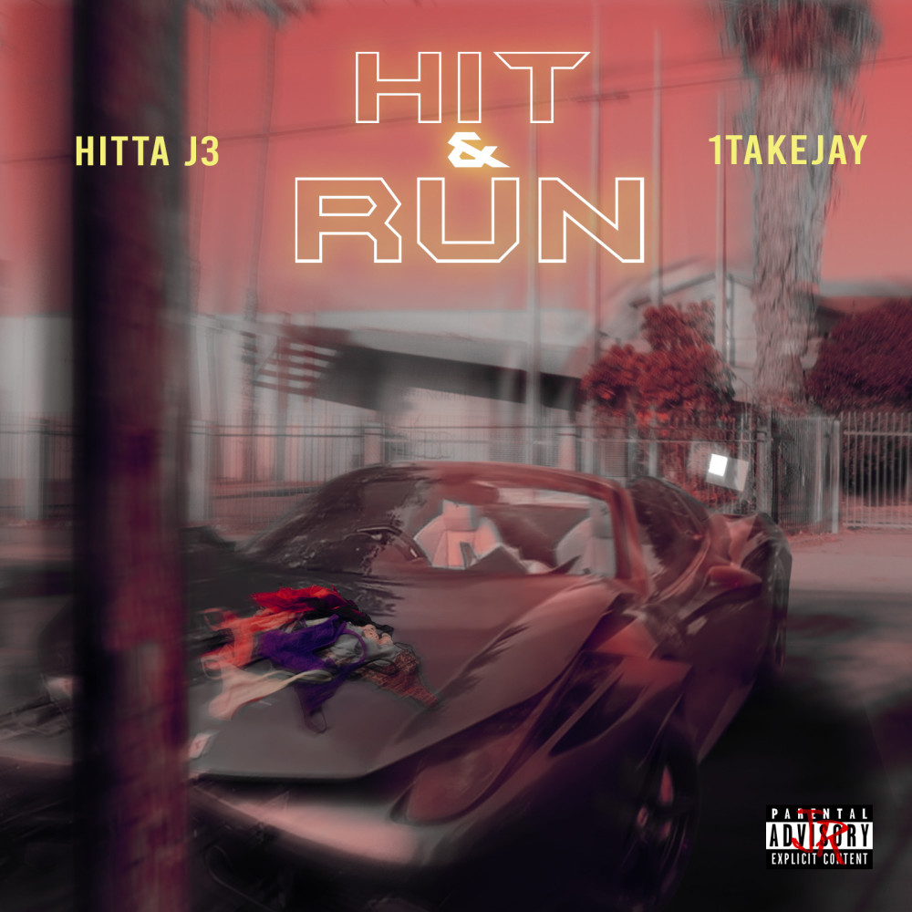 Hit & Run (Explicit)