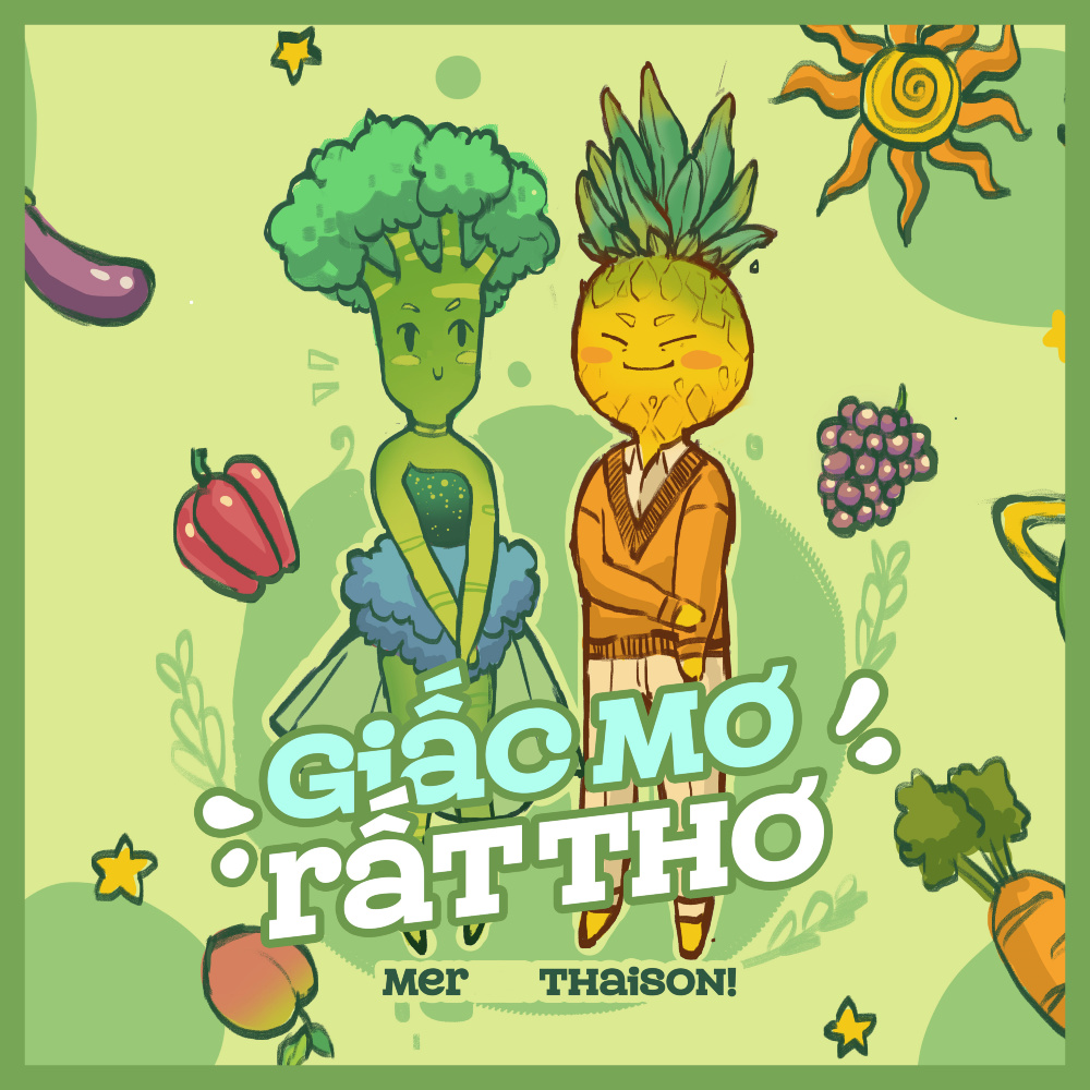 Giấc Mơ Rất Thơ(feat. thaison!)