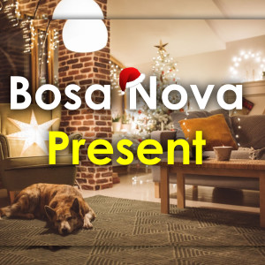 收聽UNRJ的Bosa Nova Present (Christmas Songs)歌詞歌曲