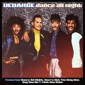 DeBarge的專輯Dance All Night