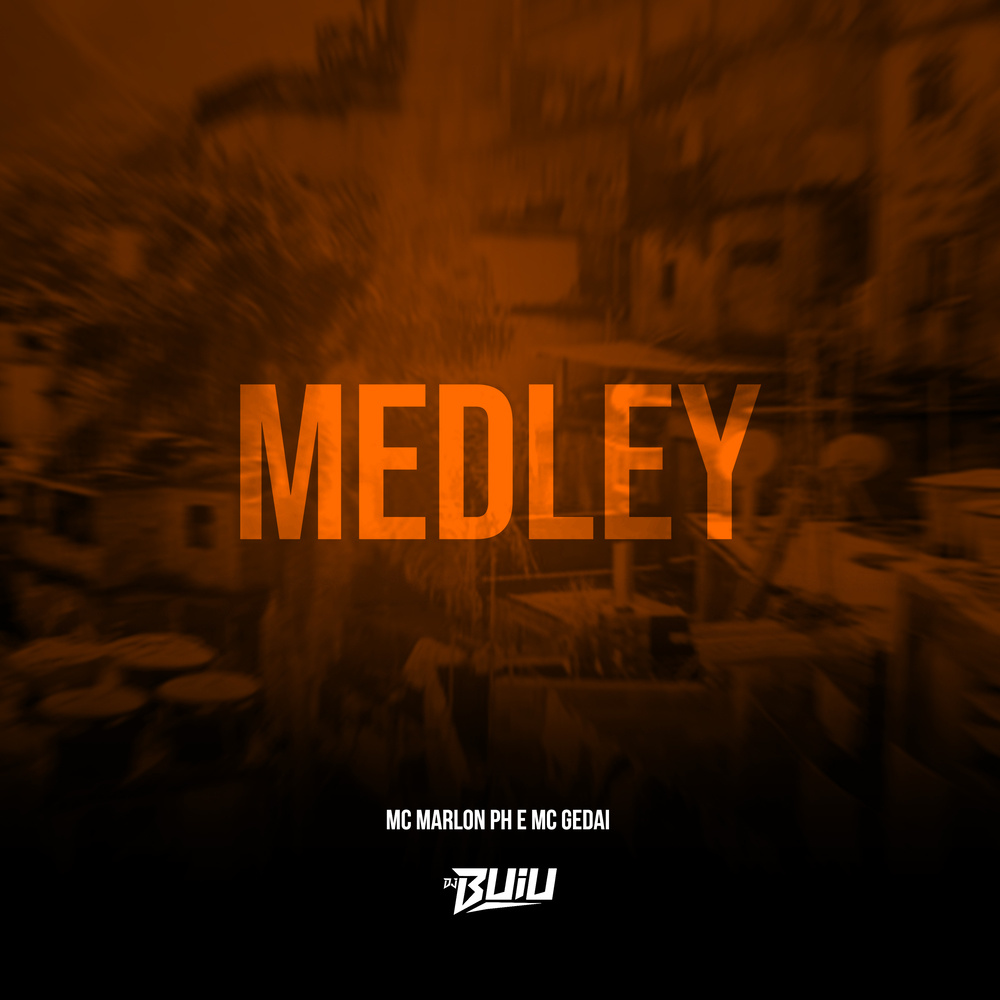 Medley (Explicit)