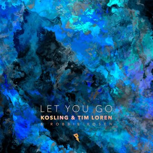收听Kosling的Let You Go歌词歌曲