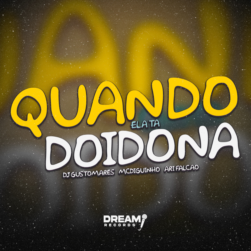 Quando Ela Ta Doidona (Explicit)