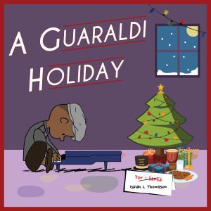 Isaiah J. Thompson的專輯A Guaraldi Holiday