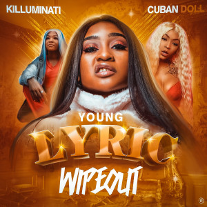 收聽Young Lyric的WipeOut歌詞歌曲