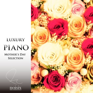 收聽Luxury Piano的Mother (Piano)歌詞歌曲