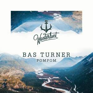 Listen to Pompom (Club Mix) song with lyrics from Bas Turner