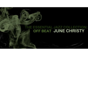 ดาวน์โหลดและฟังเพลง Out of This World พร้อมเนื้อเพลงจาก June Christy