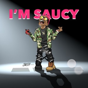 Album I'm Saucy from 