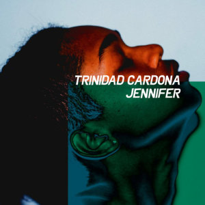 收聽Trinidad Cardona的Jennifer歌詞歌曲