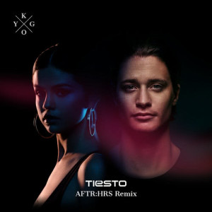 Kygo的專輯It Ain't Me (Tiësto's AFTR:HRS Remix)