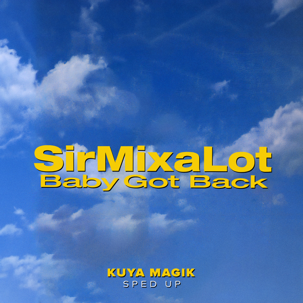 Baby Got Back (Explicit)