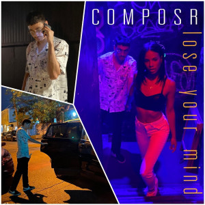 Dengarkan Lose Your Mind lagu dari Composr dengan lirik