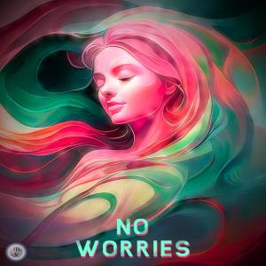 VisionZ的專輯NO WORRIES
