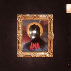 Listen to DNA song with lyrics from Blackson