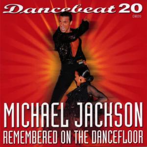 อัลบัม Michael Jackson Remembered On The Dance Floor ศิลปิน Tony Evans
