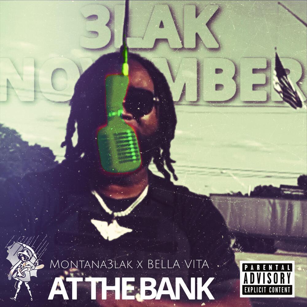 AT THE BANK (Explicit)