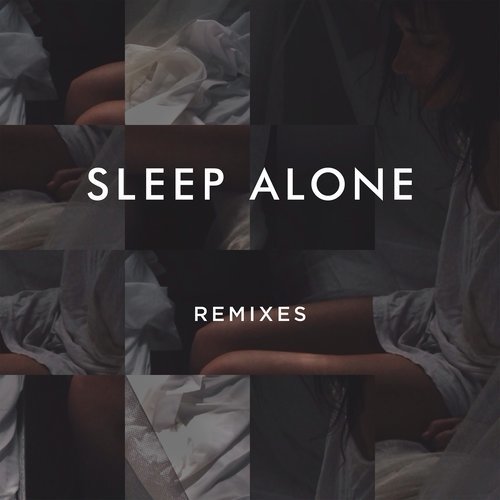 Sleep Alone (Kharfi Remix)