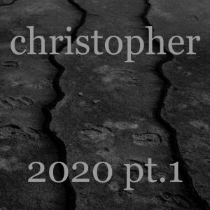 Album 2020 Pt.1 from Christopher