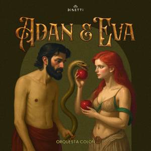 ดาวน์โหลดและฟังเพลง Adan y Eva พร้อมเนื้อเพลงจาก Orquesta Colon