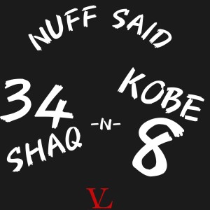 Album Shaq -N- Kobe (Explicit) oleh Nuffsaid