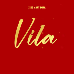 ดาวน์โหลดและฟังเพลง Vila พร้อมเนื้อเพลงจาก Art Ekipa