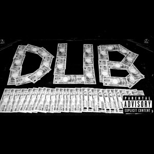 收聽Dub-G的D.U.B (Explicit)歌詞歌曲