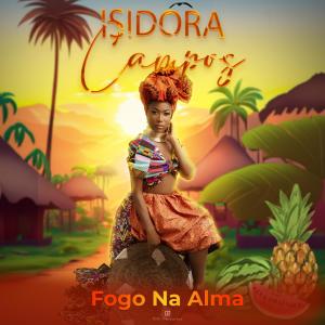 Listen to Fogo Na Alma song with lyrics from Isidora Campos