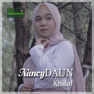 收听NancyDAUN的Khilaf歌词歌曲