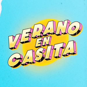 Album Verano En Casita from DJ Luigi