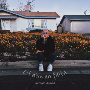 ดาวน์โหลดและฟังเพลง El aire no falta พร้อมเนื้อเพลงจาก Arturo Acuña