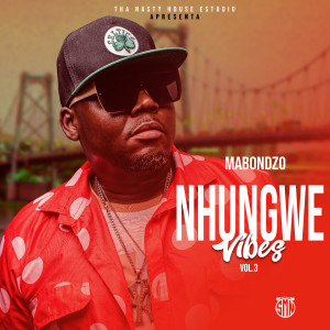 Mabondzo的專輯Manhungwe Vibes