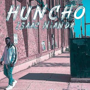 Listen to Hucho song with lyrics from Isaac Nianda
