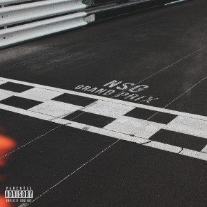 Album NSG GRAND PRIX (Explicit) oleh No Smile Gvng