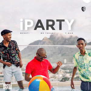 收聽Mshayi的iParty歌詞歌曲