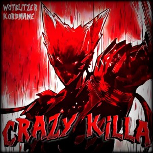 Album CRAZY KILLA from WoTBliTzEr