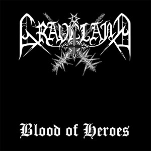Graveland的专辑Blood of Heroes (Remix)
