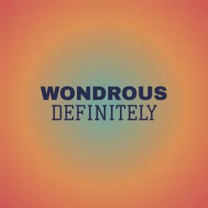 Listen to Wondrous Definitely song with lyrics from Daylin