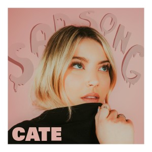 收听Cate的Sad Song歌词歌曲
