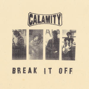 ดาวน์โหลดและฟังเพลง Break It Off (Single Version) (Explicit) พร้อมเนื้อเพลงจาก Calamity